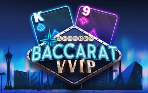 Baccarat VVIP